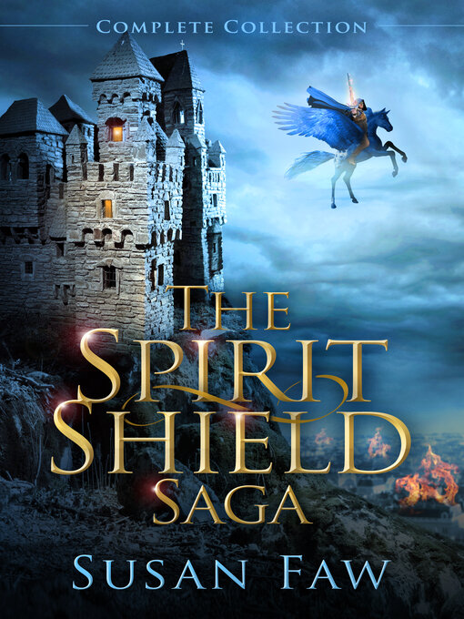 Title details for The Spirit Shield Saga by Susan Faw - Available